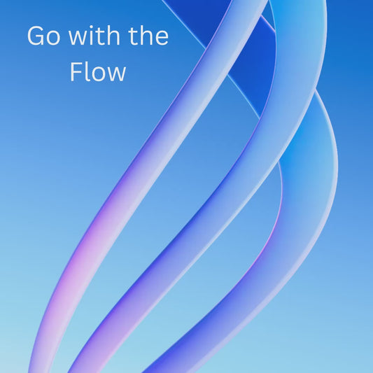 Go with the Flow